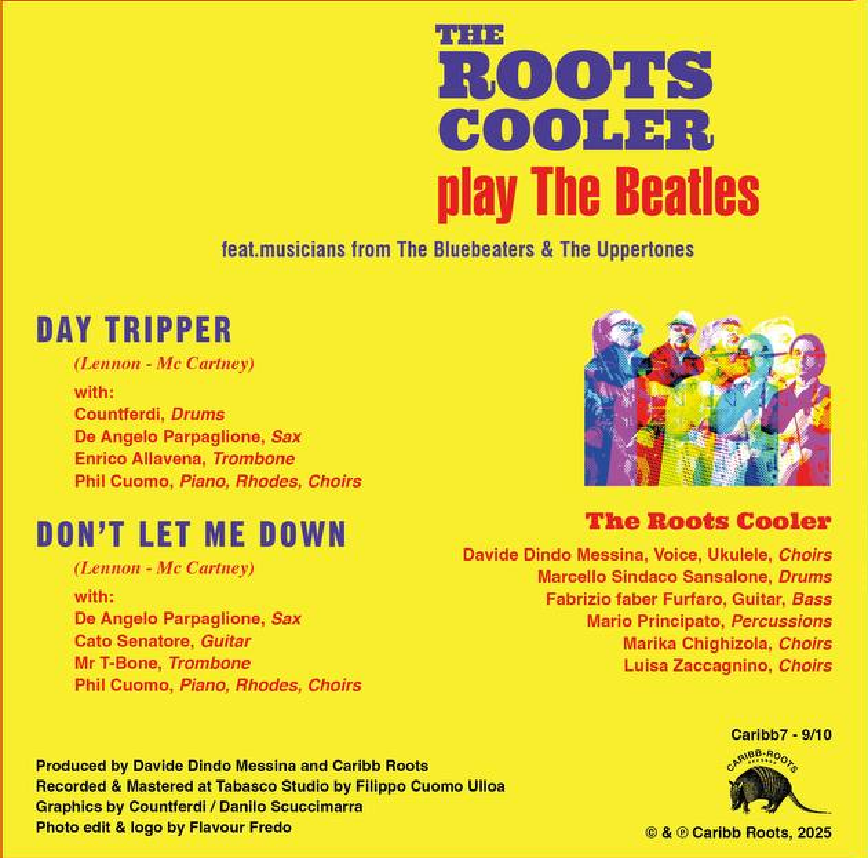 26 - THE ROOTS COOLER plays THE BEATLES BUNDLE (SUPER LTD 12 PZ) OR 7 INCH ONLY