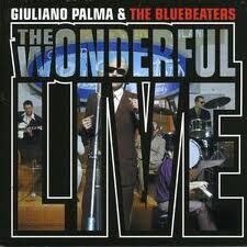 03 - Giuliano Palma &amp; The Bluebeaters - WONDERFUL LIFE (2LP)