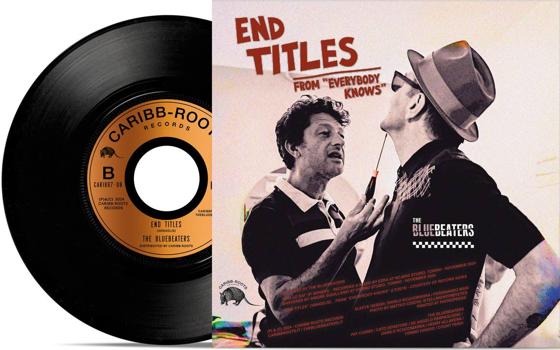 01 - The Bluebeaters - ORA LO SAI/END TITLES (7' vinyl) *Discounted!