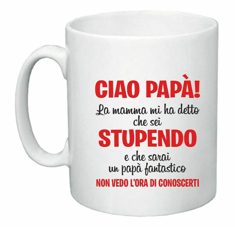 TAZZA CIAO PAPA&#39;