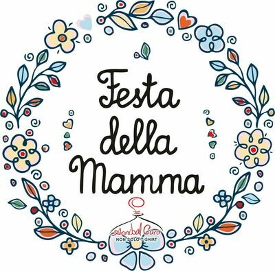 FESTA DELLA MAMMA