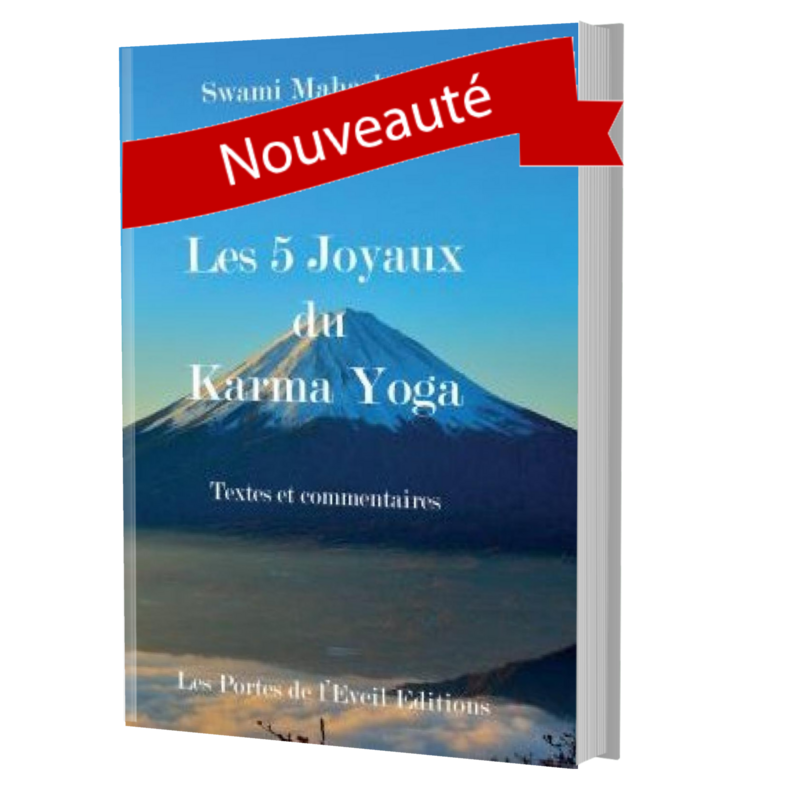 Les 5 Joyaux du Karma Yoga - Textes et commentaires