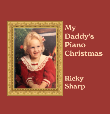 My Daddy's Piano Christmas