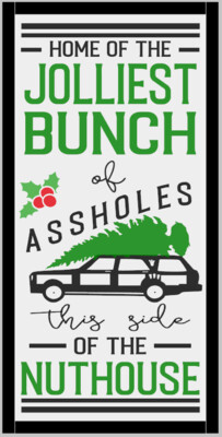 Jolliest Bunch of A**holes (framed) with 3D Pieces