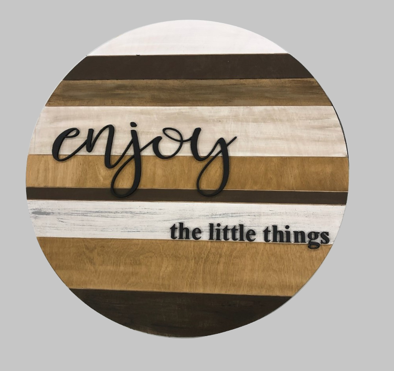 Enjoy the little things - Shiplap look with 3D words