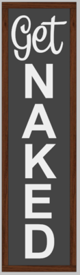 Get Naked (framed)