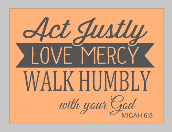 MICAH 6:8