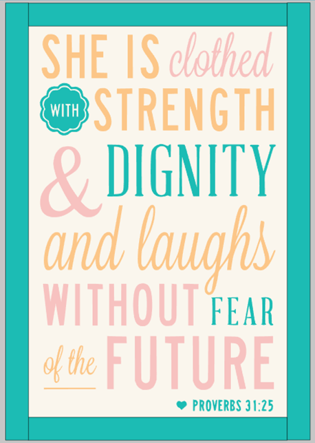 Proverbs 31:25