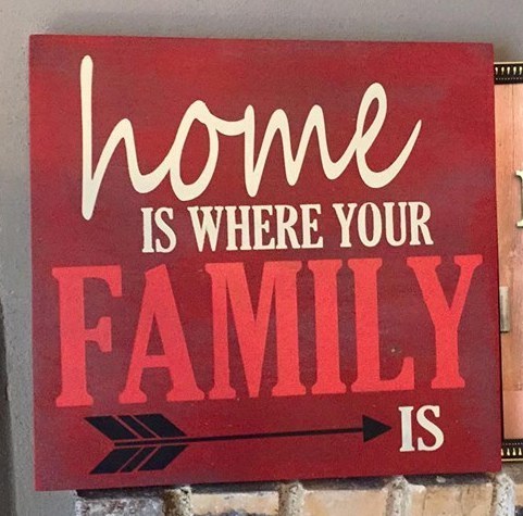 Home is Where Your Family Is
