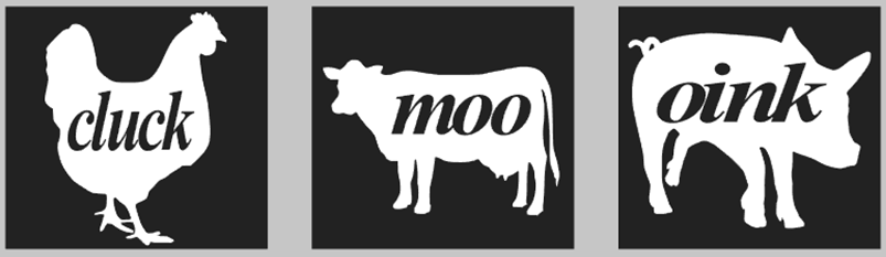Cluck Moo Oink
