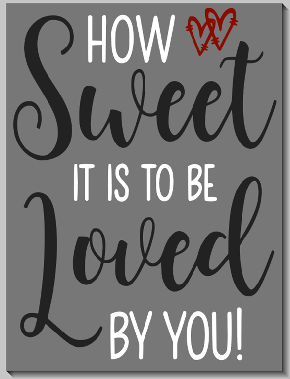 How Sweet it Is