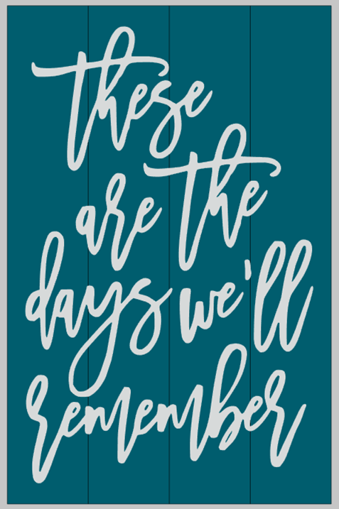 These are the days