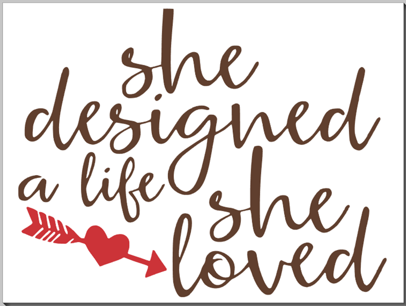 She Designed a Life She Loved