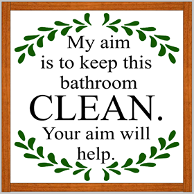 My Aim Your Aim Bathroom