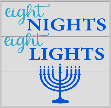 Eight Night Eight Lights