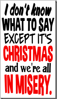 In Misery - Christmas Vacation