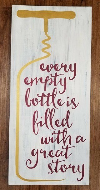 Wine,  Every Empty Bottle