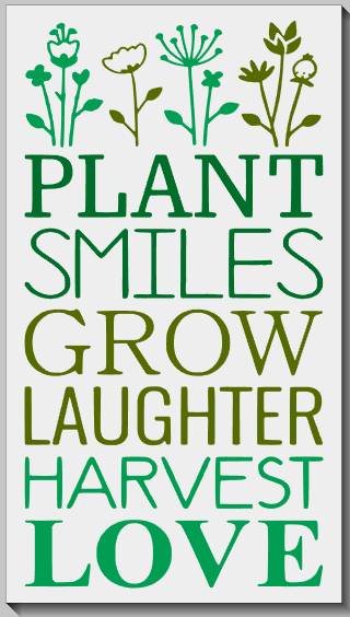 Plant, Grow, Harvest