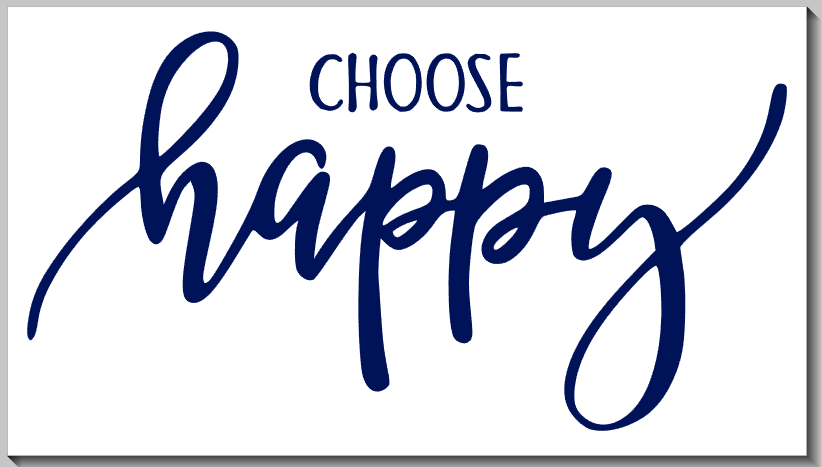 Choose Happy