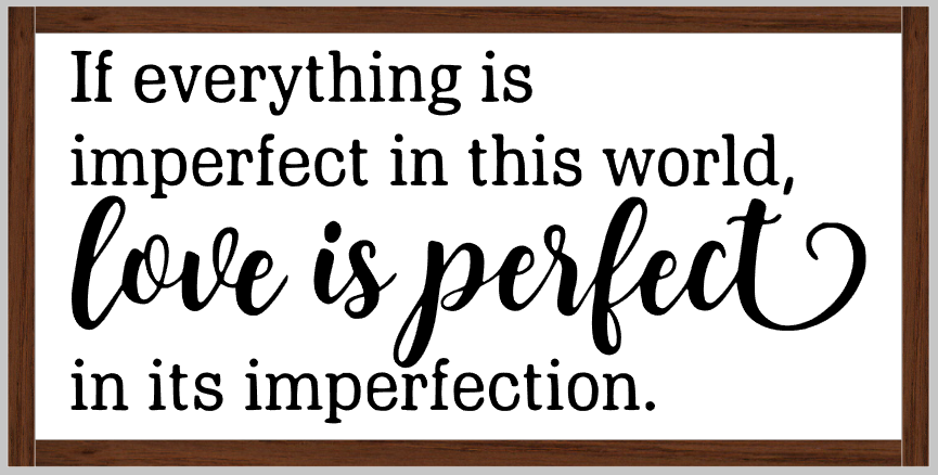 Love is Perfect