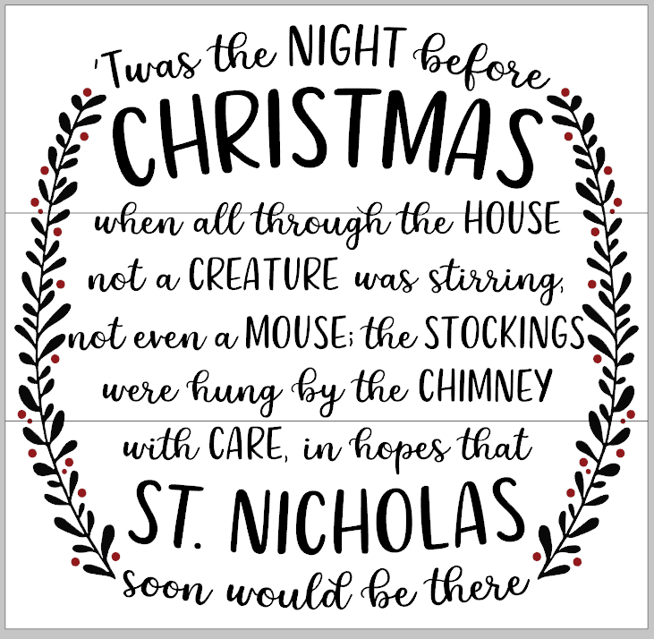 &#39;Twas the Night before Christmas