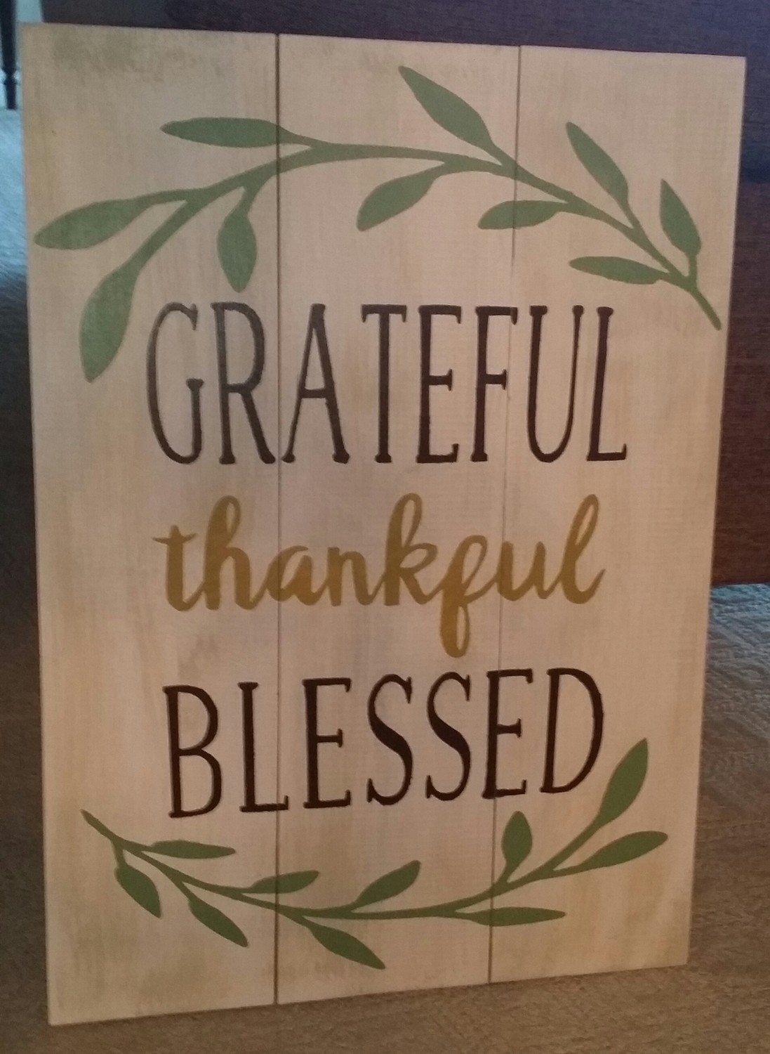 Grateful Thankful Blessed