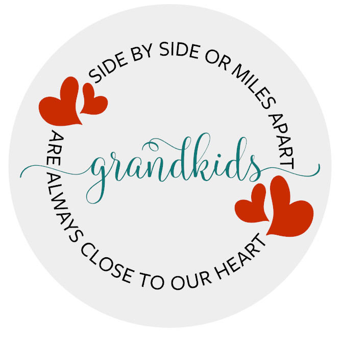 Grandkids Close to Heart - 18&quot; Rounds