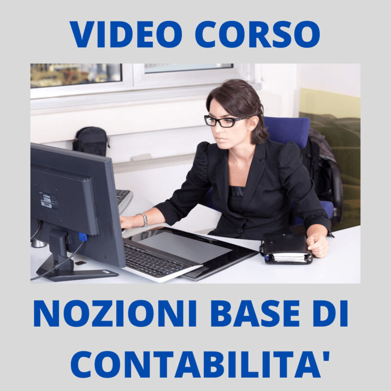 NOZIONI BASE DI CONTABILITA'