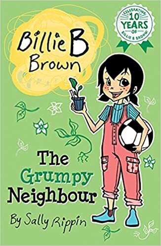 Billie B. Brown: The Grumpy Neighbor
