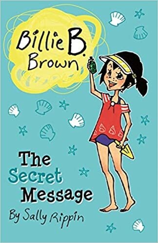 The Secret Message Billie B Brown