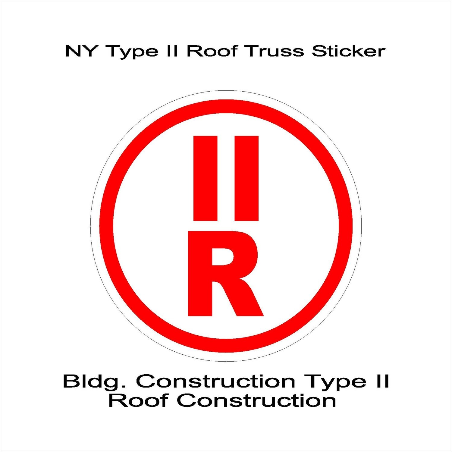 NY Type II Roof Truss Sticker