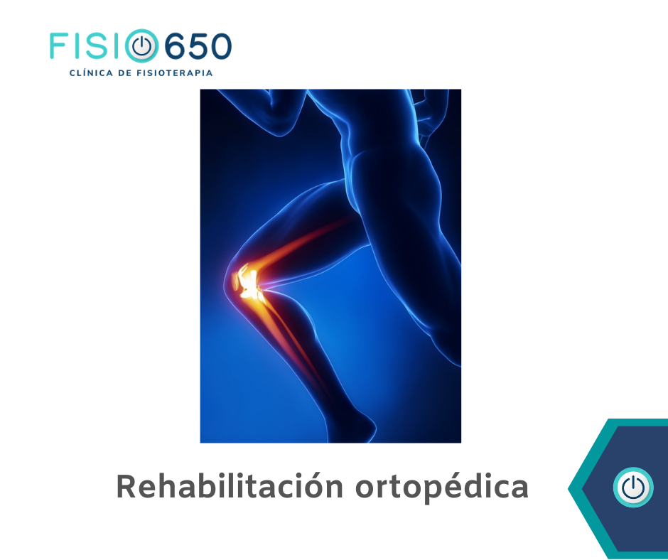 REHABILITACIÓN ORTOPÉDICA