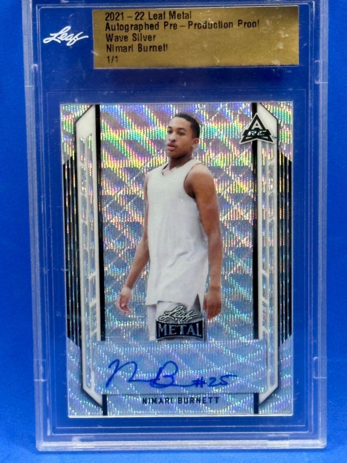 2021-22 LEAF METAL 1/1 NIMARI BURNETT WAVE SILVER AUTO