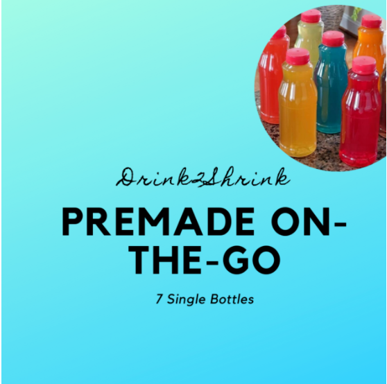 Pre-Made or Drink2Shrink On-The-Go