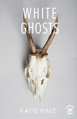White Ghosts - Katie Hale