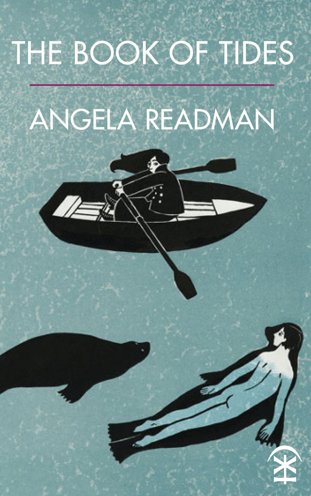 The Book of Tides - Angela Readman