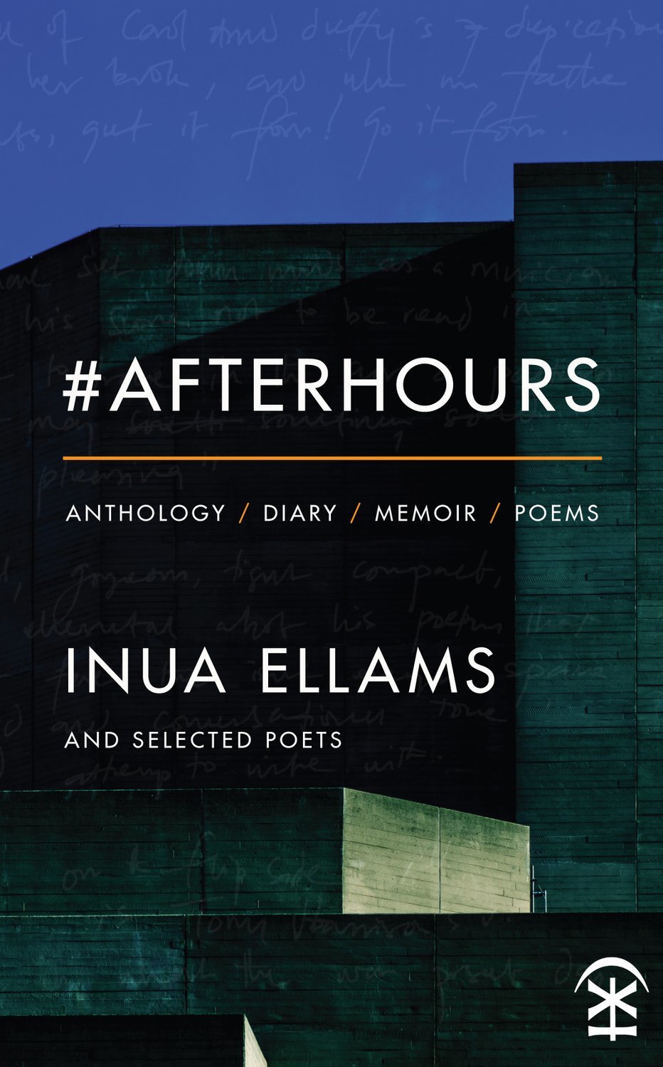#Afterhours - Inua Ellams & Selected Poets