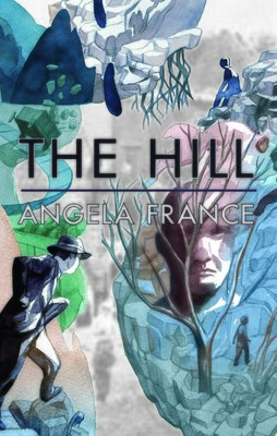 The Hill - Angela France