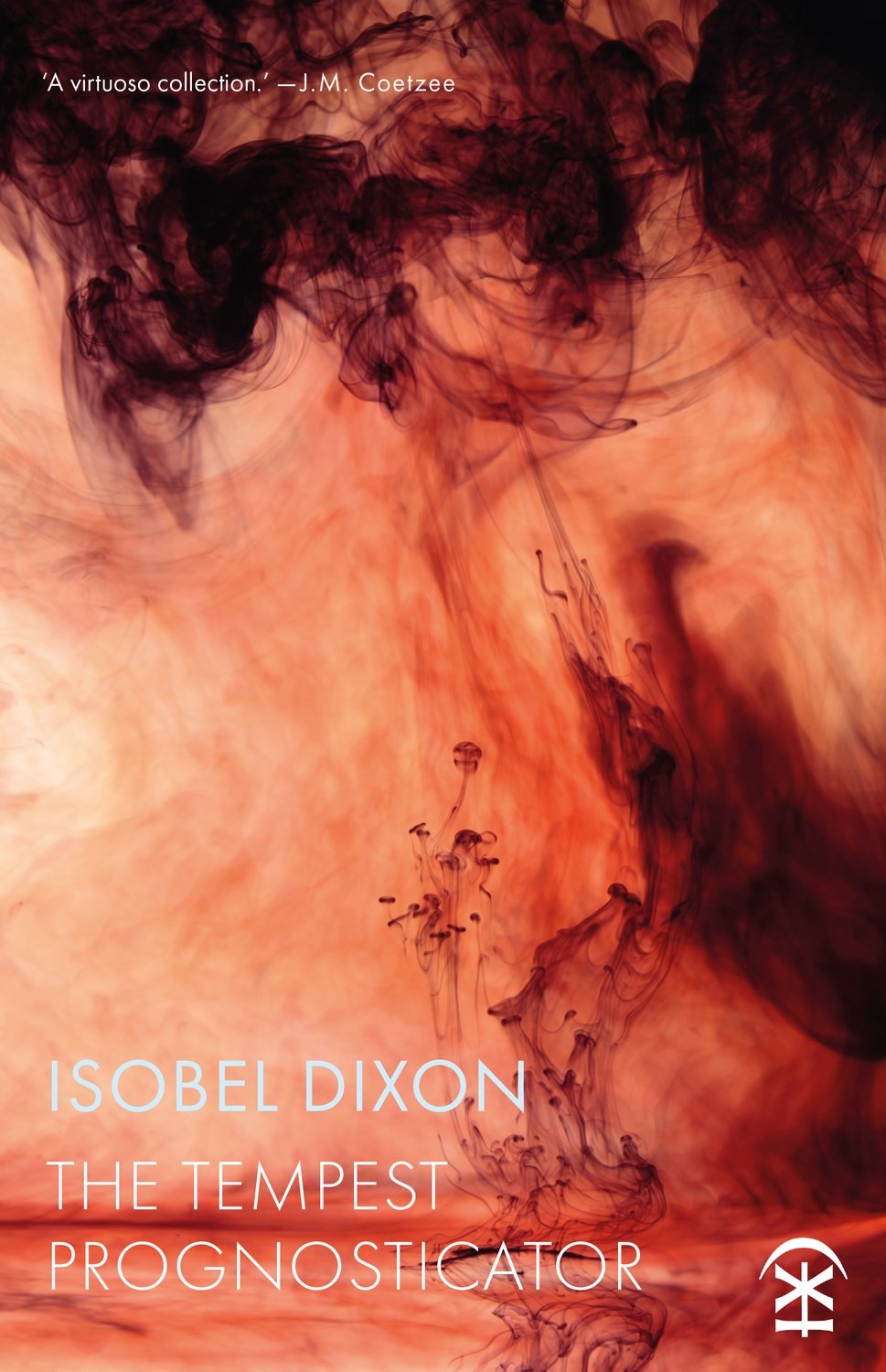 The Tempest Prognosticator - Isobel Dixon