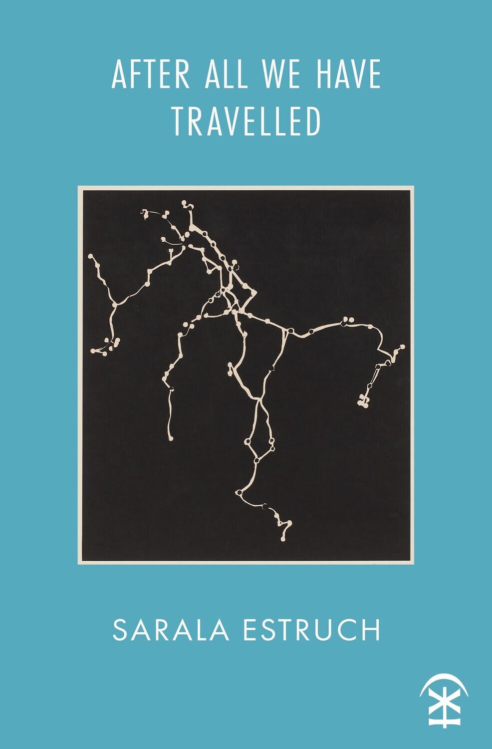After All We Have Travelled - Sarala Estruch