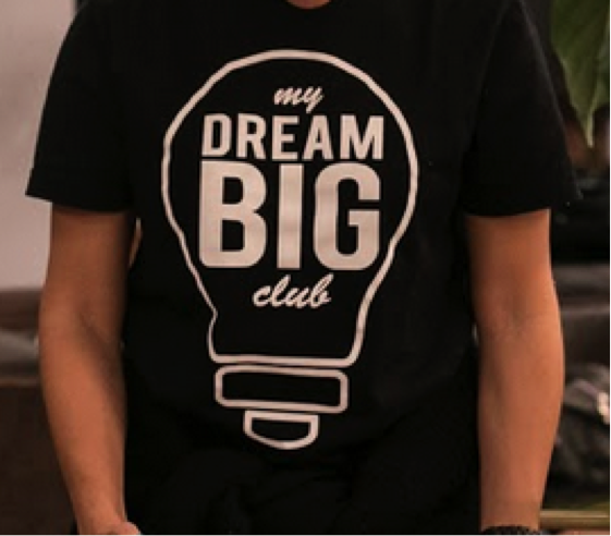 Dream Big T-Shirt