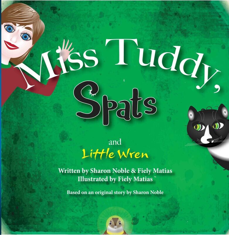 Miss Tuddy, Spats, and Little Wren