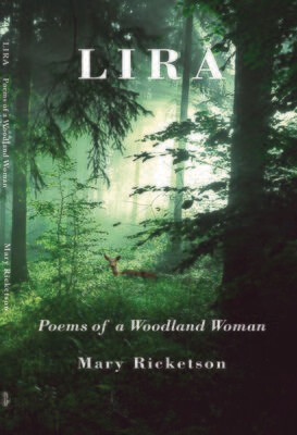 Lira: Poems of a Woodland Woman