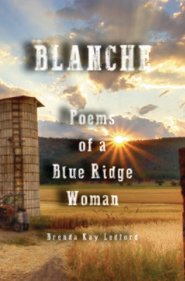Blanche: Poems of a Blue Ridge Woman