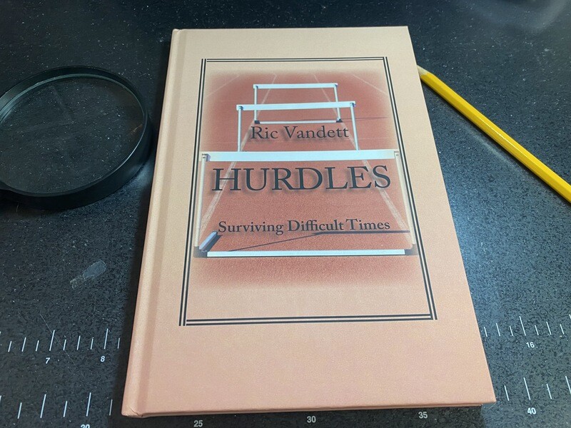 Hardcover Limited Edition--Hurdles: Surviving Difficult Times