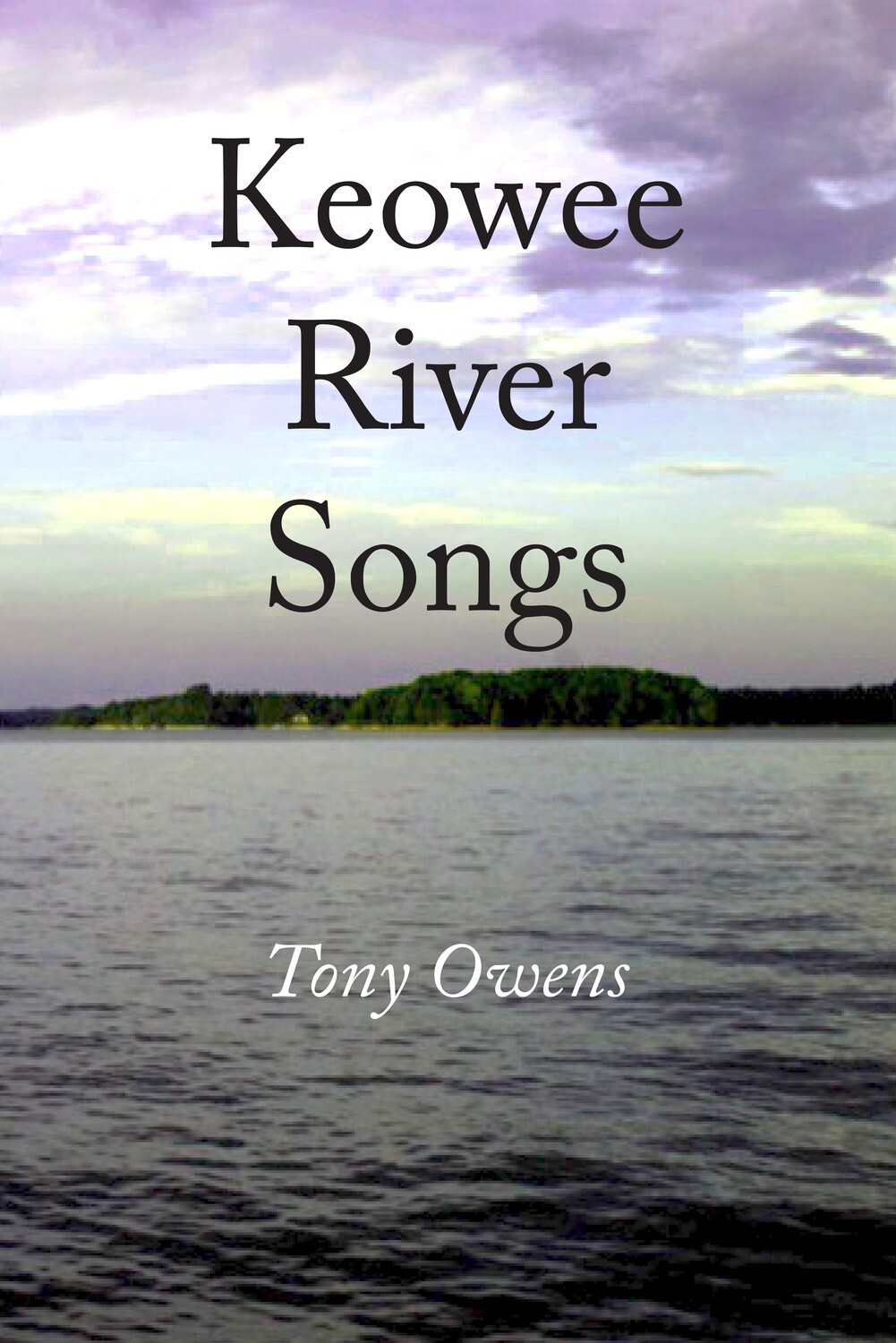 Keowee River Songs