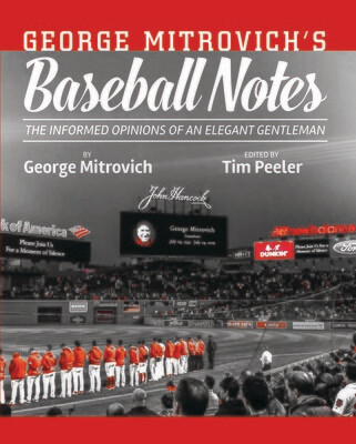 George Mitrovich's BASEBALL NOTES