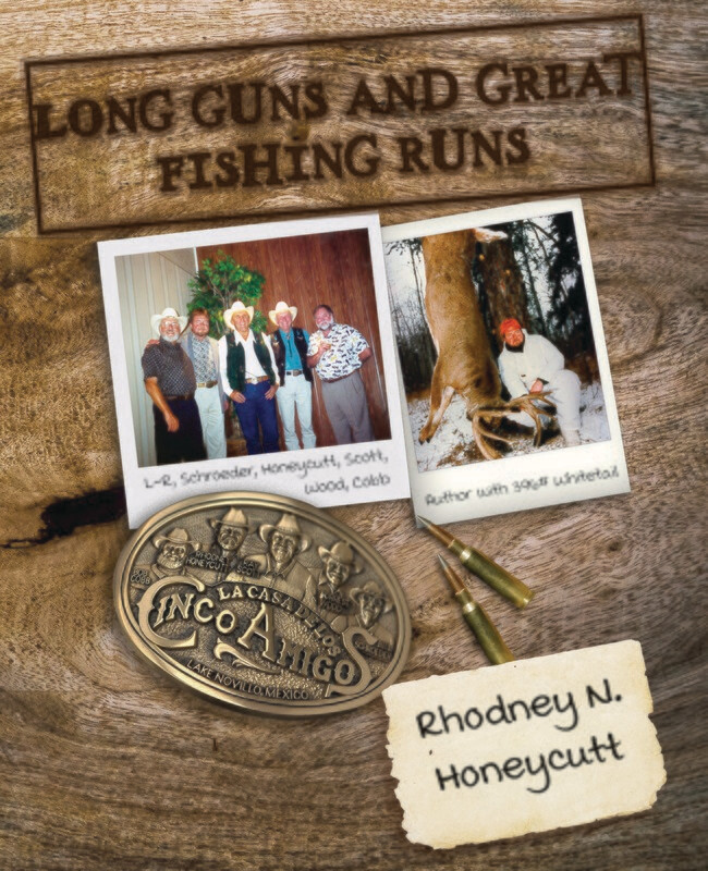 Long Guns and Great Fishing Runs