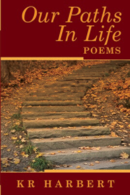 Our Paths in Life: Poems