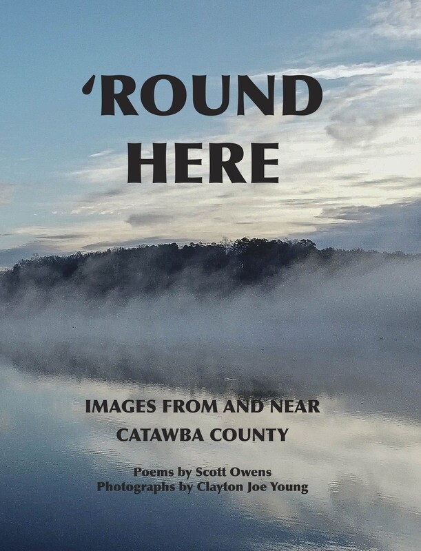 &#39;Round Here: Images From and Near Catawba County
